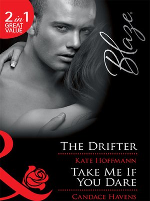 cover image of The Drifter / Take Me If You Dare